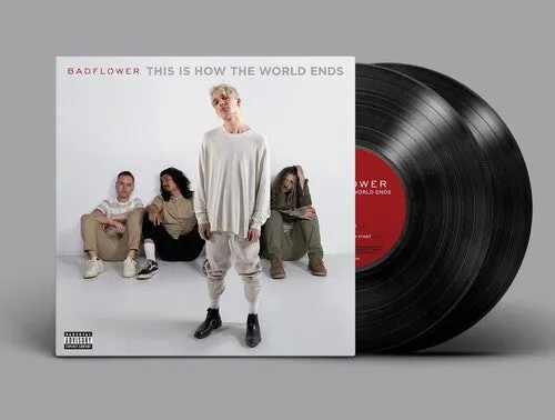 BAD FLOWER 'THIS IS HOW THE WORLD ENDS' 2LP