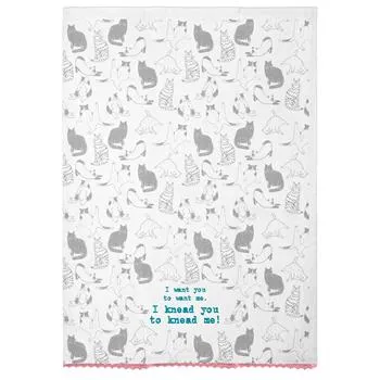 I Knead You Cats Flour Sack Tea Towel